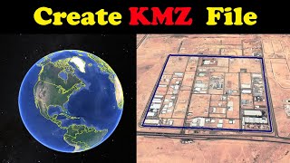 Creating a KMZ File in Google Earth  Make KMZ or KML File in Google Earth Pro 2021 [upl. by Reggi20]