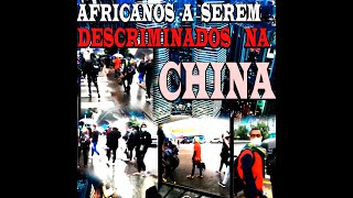 Africanos DESCRIMINADOS Na China [upl. by Leile]