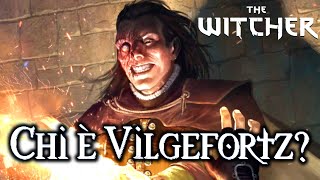 The Witcher Lore ITA Chi è Vilgefortz Witcher Storia ITA [upl. by Eob136]