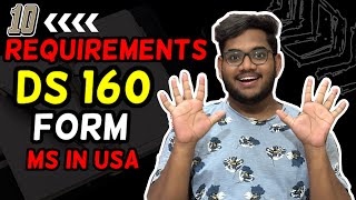 10 REQUIREMENTS TO FILL DS160 FORM   MS IN USA  తెలుగు [upl. by Nored]