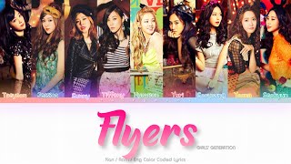 Girls’ Generation 少女時代 Flyers Color Coded Lyrics KanRomEng [upl. by Nimesh295]