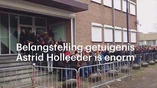 Ik wil Astrid horen getuigen belangstelling voor Holleederproces enorm  RTL NIEUWS [upl. by Davidde]