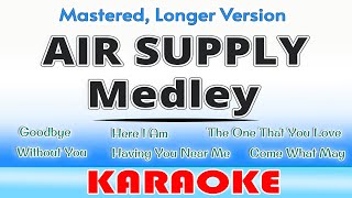 Air Supply Medley KARAOKE [upl. by Nimajeb]