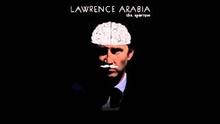 Lawrence Arabia  Early Kneecappings [upl. by Adelric442]