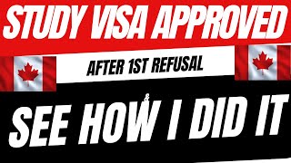 How I GOT CANADA STUDY VISA APPROVED AFTER 1st Refusal  Canada Study Visa Refusal [upl. by Susi]