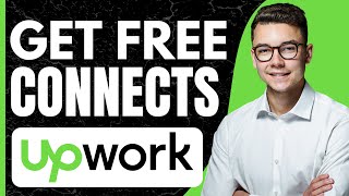 How to get connects on Upwork for free Updated [upl. by Domel]