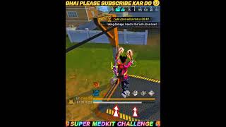 super medkit challenge last zone healing battle🥵 with Kaash Tu Mila Hota songshots viralvideo [upl. by Suidualc]