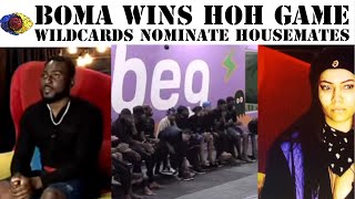 BBNAIJA 2021 BOMA WINS HOH GAME WILDCARDS PUT HOUSEMATES UP FOR EVICTION  LIVE NOMINATION SHOW [upl. by Lacie898]