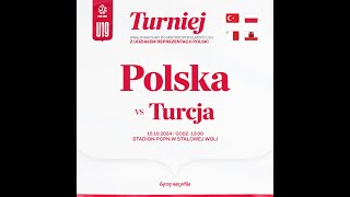 🔴NA ŻYWO POLSKA  TURCJA  Turniej kwalifikacyjny ME U19 I STALOWA WOLA  20241015 godz 1300 [upl. by Aerdnas]