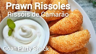 Prawn Rissoles  Rissóis de Camarão  Goan Snack snackrecipe [upl. by Aihsak882]