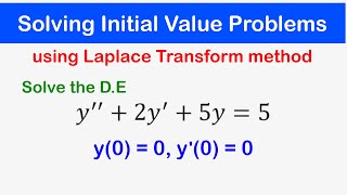 🔵33  Solving Initial Value Problems using Laplace Transforms method [upl. by Reyaht]