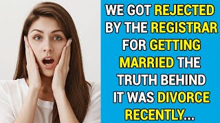 We Got Rejected By The Registrar For Getting Married Again After A Recent Divorce [upl. by Breanne669]