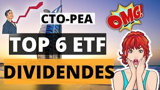 TOP 6 ETF à dividendes pour votre PEA et CTO [upl. by Yroc]