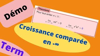 Croissance comparée en ∞ de lexponentielle avec démonstration [upl. by Hort]