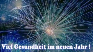 Neujahrswünsche 2024 Viel Gesundheit im neuen Jahr [upl. by Lemmy]