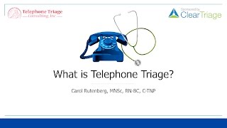 What is Nurse Telephone Triage [upl. by Solahcin]