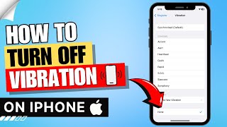 How to Turn Off Vibration on iPhone ✅  Whatsapp Messages  Notifications [upl. by Ttsepmet]