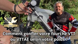 Gonfler votre fourche VTT ou VTTAE selon votre poids [upl. by Lukas]