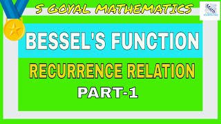 Bessels Function  Recurrence Relation of Bessels Function  Proofs [upl. by Amihsat]