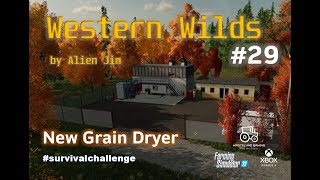 FS22 Western Wilds by Alien Jim 29 New Grain Dryer survivalchallenge westernwilds xboxseriesx [upl. by Zita]