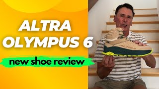 Altra Olympus 6 New Shoe Review [upl. by Suoivatco723]