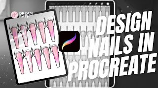 Digital Planning  Nail Art Planner for Procreate  Full Tutorial [upl. by Essex]