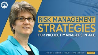 Risk Management Strategies for Project Managers in AEC [upl. by Patsy]