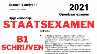 nt2 Staatsexamen SCHRIJVEN 1 openbaar examen 2021 b1 learndutch schrijven leernederlands dutch [upl. by Elehcar959]