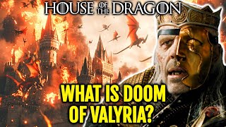 How Valyria Was Destroyed What Happened To Worlds Most Powerful Faction Who Created Dragons [upl. by Fergus697]