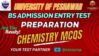 University of Peshawar BS admission 2024 entry test preparation Chemistry mcqs  uopentry test [upl. by Ljoka]