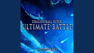 Ultimate Battle Ka Ka Kachi Daze From quotDragon Ball Superquot Epic Version [upl. by Llennor816]