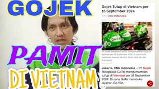 GOJEK PAMIT DARI DUNIA PEROJOLAN DI VIETNAM ojol bangdjuple bangvlad [upl. by Duaner]