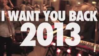 YOUR SONG IS GOOD『I WANT YOU BACK 2013』Trailer [upl. by Edea548]