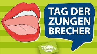 Tag der Zungenbrecher  Die besten Zungenbrecher [upl. by Rehportsirhc]