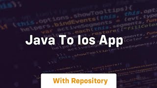 java to ios app [upl. by Eirok622]