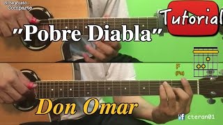 Pobre Diabla  Don Omar TutorialCover Guitarra [upl. by Magel199]