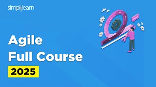 Agile Full Course  Agile Training for Beginners  Agile Framework  Agile SCRUM  Simplilearn [upl. by Nylhtiak]