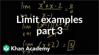 Limit examples part 3  Limits  Differential Calculus  Khan Academy [upl. by Ateinotna]