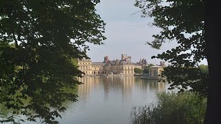 Le Chateau de Fontainebleau [upl. by Baun]