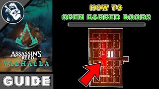 Assassins Creed Valhalla How to Open Barred Doors  Beginner Guide 8 [upl. by Enoob29]