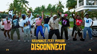 Harmonize Feat Marioo  Disconnect Dance Video [upl. by Carie]