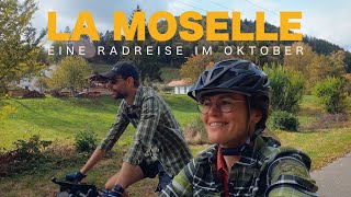 Moselradweg von Mündung bis Quelle  Eine der schönsten Radreisen in Deutschland [upl. by Charmion]