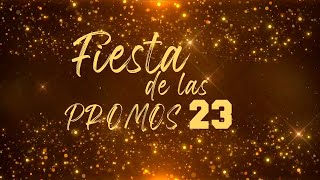 Fiesta de las promos 23  Egresados 2023 [upl. by Oba]