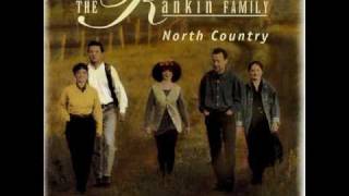 North Country  The Rankin Family [upl. by Elehcor626]