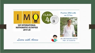 IMO 201920 Set  B  Class 4  International Mathematics Olympiad [upl. by Adnamar715]