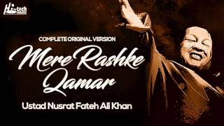 MERE RASHKE QAMAR Original Complete Version  USTAD NUSRAT FATEH ALI KHAN  OFFICIAL VIDEO [upl. by Dragon819]