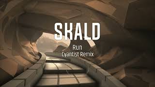 SKALD  Run Cyantist Remix [upl. by Gnirol]