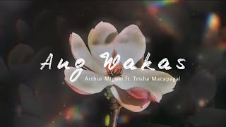 Arthur Miguel ft Trisha Macapagal  Ang Wakas Official Lyric Video [upl. by Roice327]