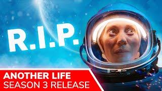 ANOTHER LIFE Season 3 Netflix Release is UNLIKELY Katee Sackhoff Scifi Series Gets Bad Reviews [upl. by Cirted]