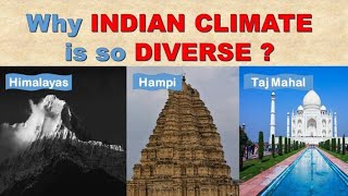 Why is Indias Climate so Diverse [upl. by Kirshbaum]